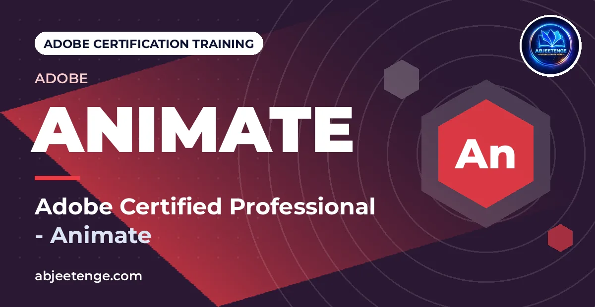 Adobe Certified Professional — Animate