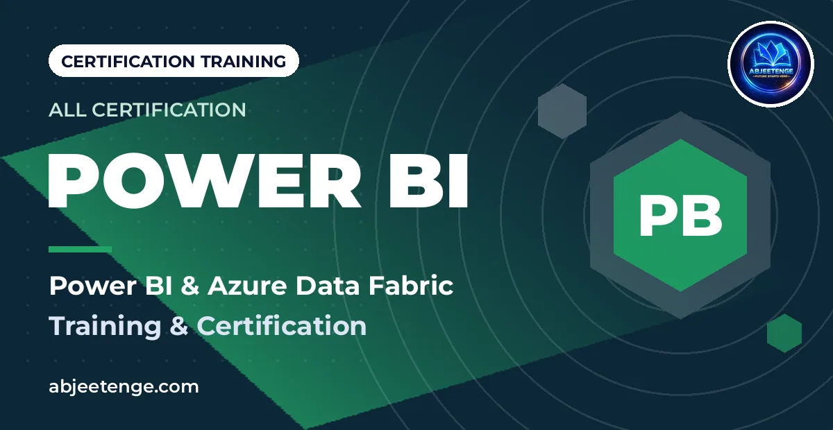Power BI & Azure Data Fabric Training & Certification