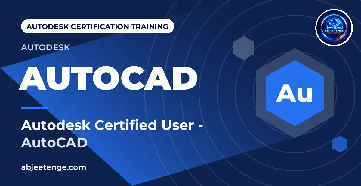 Autodesk Certified User — AutoCAD