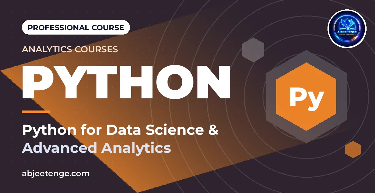 Python for Data Science & Advanced Analytics