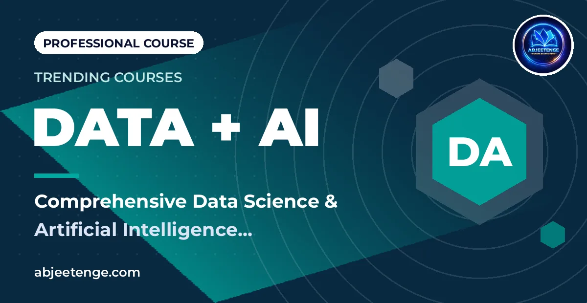 Comprehensive Data Science & Artificial Intelligence Specialization