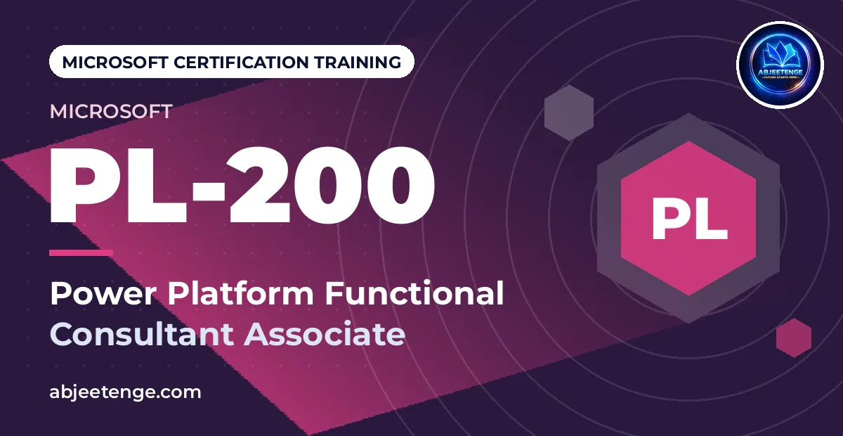 Microsoft Certified: Power Platform Functional Consultant Associate — PL-200