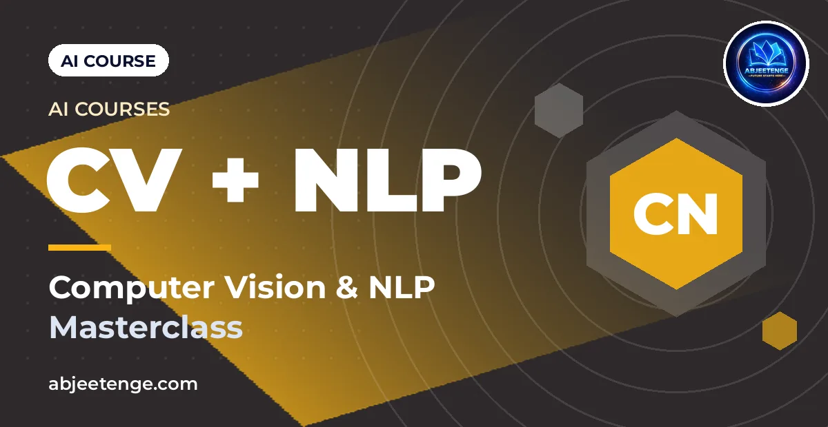 Computer Vision & NLP Masterclass