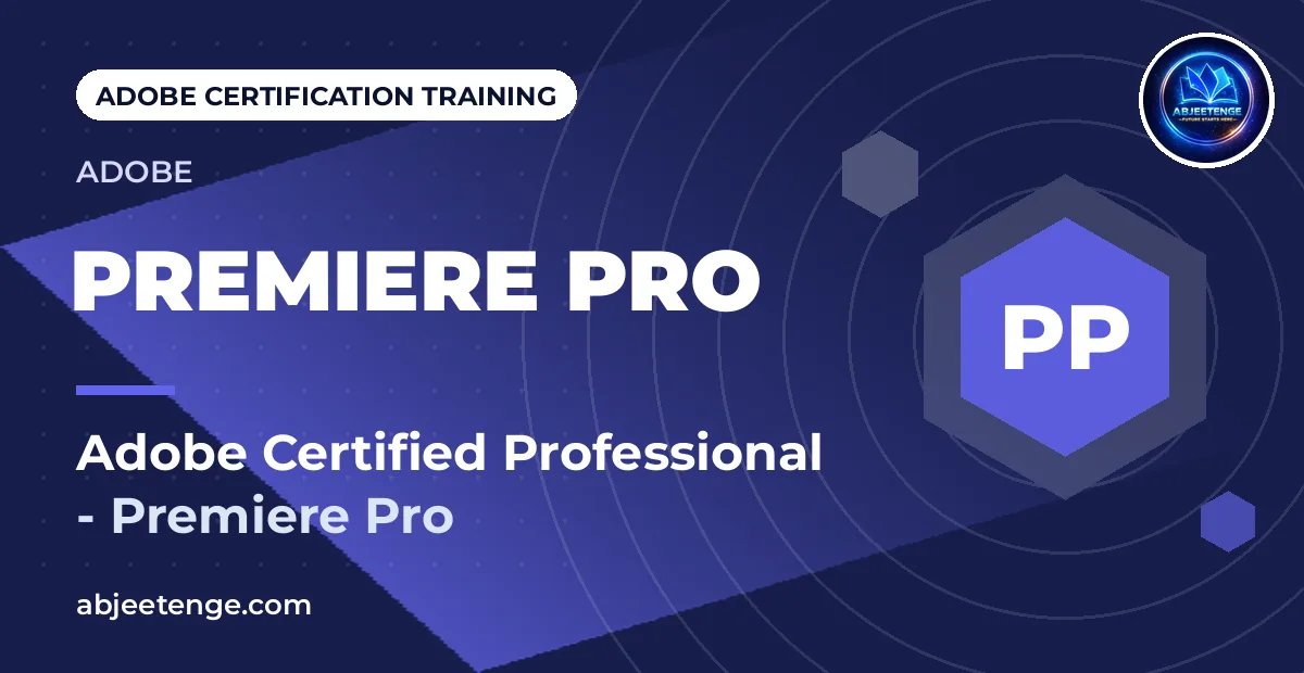 Adobe Certified Professional — Premiere Pro