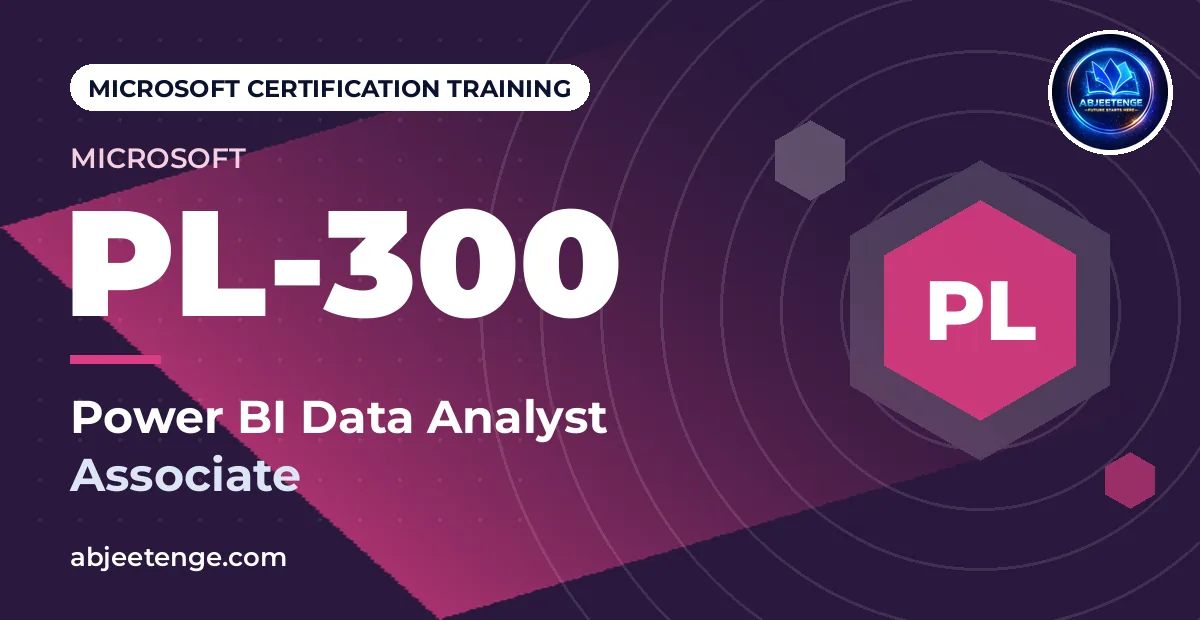 Microsoft Certified: Power BI Data Analyst Associate — PL-300