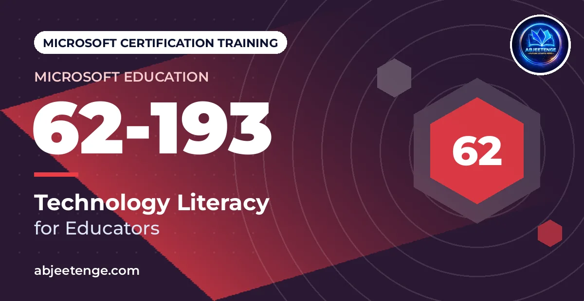 Technology Literacy for Educators (62-193)