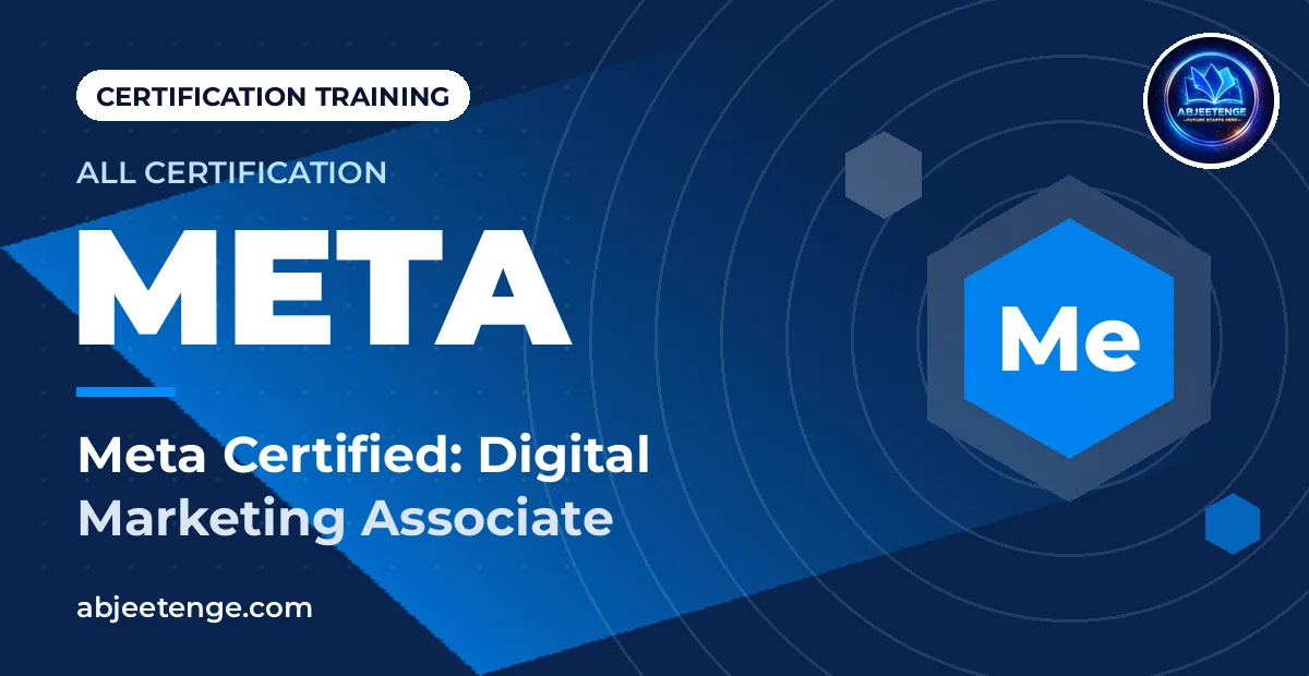 Meta Certified: Digital Marketing Associate