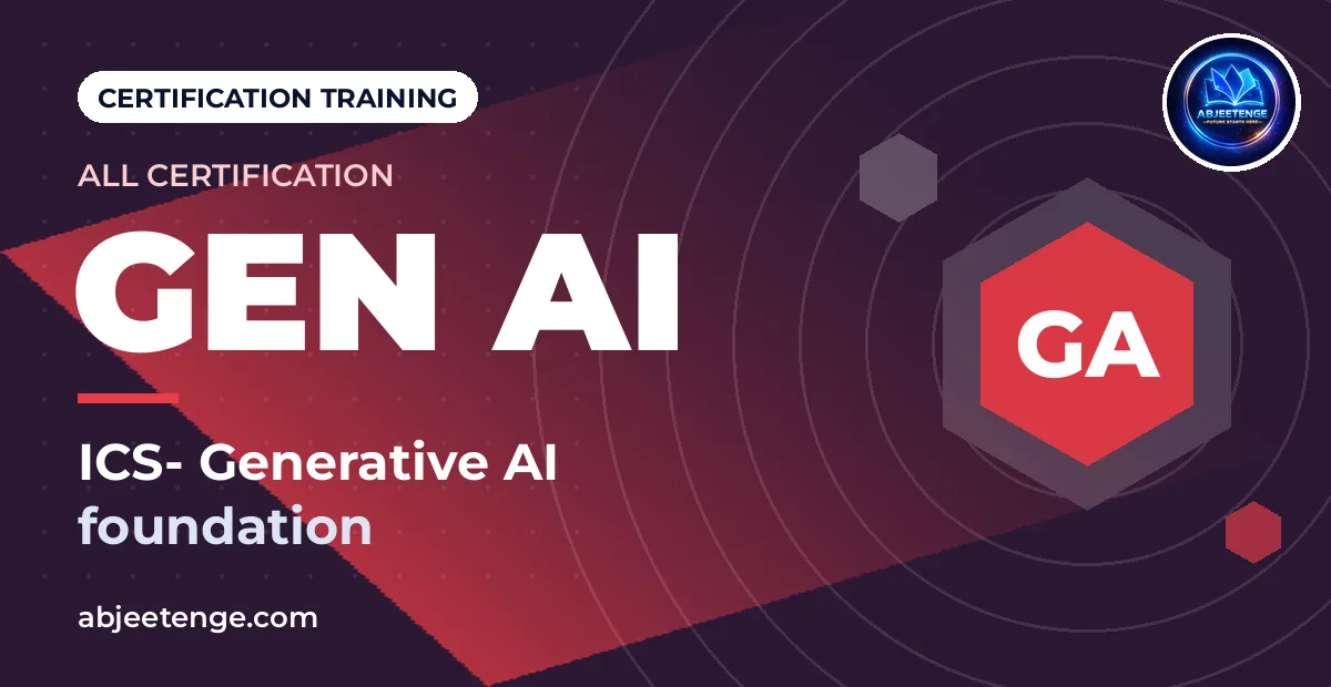 ICS- Generative AI foundation